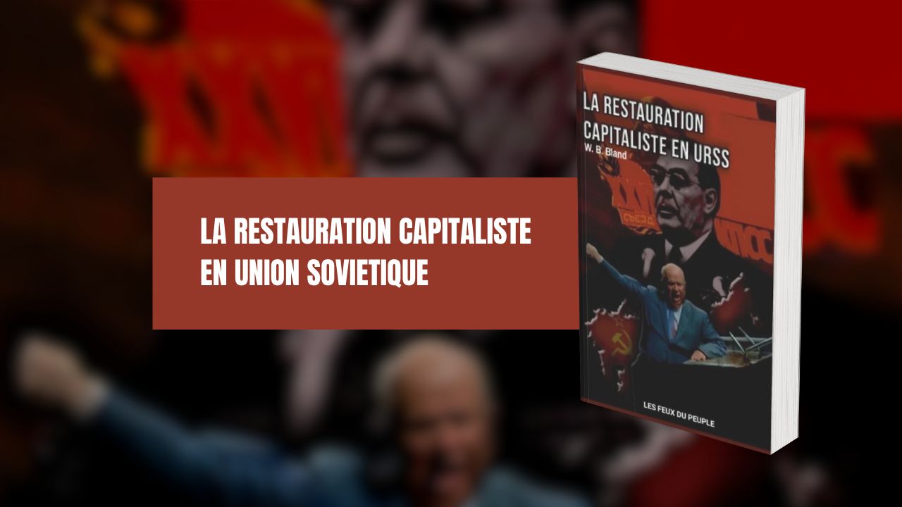 La restauration capitaliste en URSS